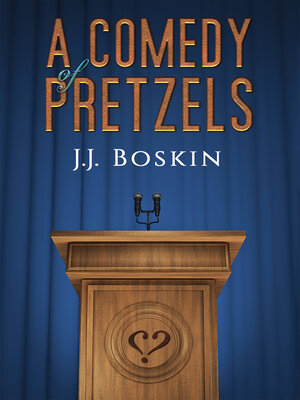cover image of A Comedy of Pretzels